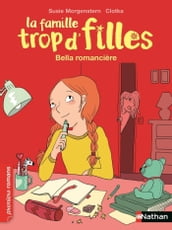 La famille Trop d filles : Bella romancière