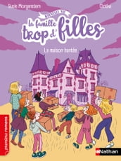 La famille trop d fille - La maison hantée