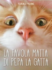 La favola matta di Pepa la gatta