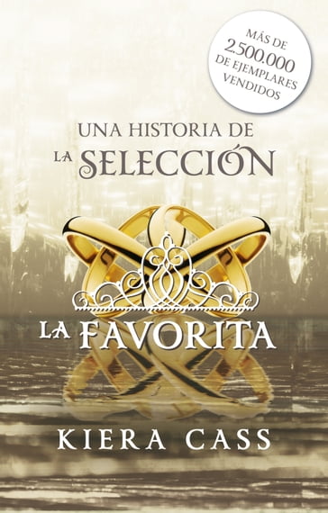 La favorita (Historias de La Selección 2.2) - Kiera Cass