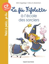 La fée Fifolette à l école des sorciers