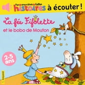 La fée Fifolette et le bobo de mouton