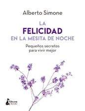 La felicidad en la mesita de noche