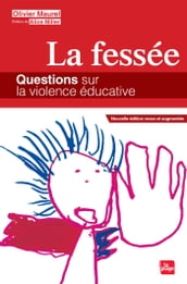 La fessée - Questions sur la violence éducative