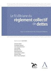 Le fil d Ariane du règlement collectif de dettes