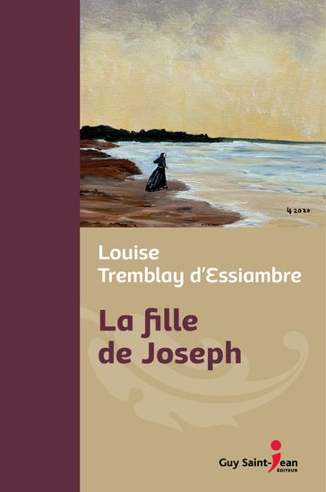La fille de Joseph, édition de luxe - Louise Tremblay d