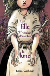 La fille qui voulait décrocher la lune