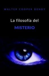 La filosofía del misterio (traducido)