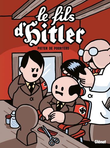 Le fils d'Hitler - Une aventure de Dickie - Pieter de Poortere