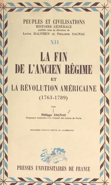 La fin de l'Ancien régime et la révolution américaine, 1763-1789 - Louis Halphen - Philippe Sagnac