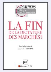 La fin de la dictature des marchés ?