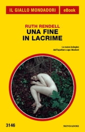 Una fine in lacrime (Il Giallo Mondadori)