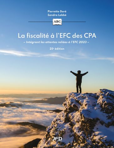 La fiscalité à l'EFC des CPA - 25e édition - Pierrette Doré - Sandra Labbé