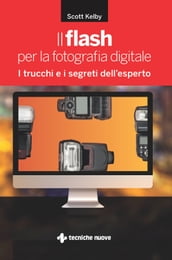 Il flash per la fotografia digitale