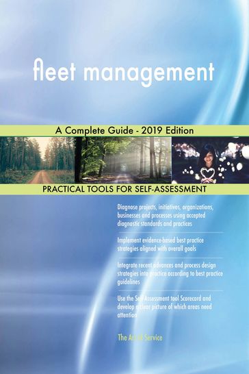 fleet management A Complete Guide - 2019 Edition - Gerardus Blokdyk