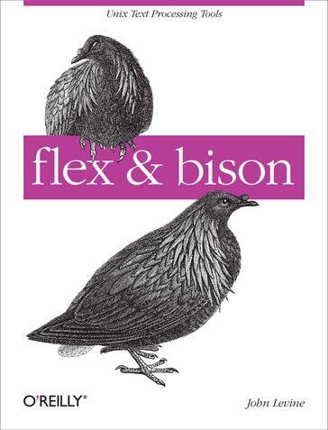 flex & bison - John Levine