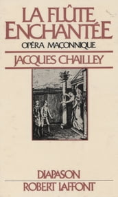 La flûte enchantée, opéra maçonnique