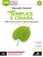 In forma semplice e chiara. Per la Scuola media. Con e-book. Con espansione online. Con 2 libri: Quaderno-Per te. Vol. A-B