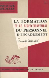 La formation et le perfectionnement du personnel d encadrement