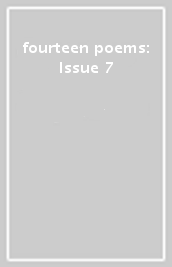 fourteen poems: Issue 7
