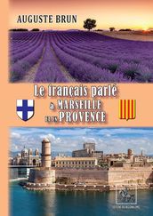 Le français parlé à Marseille et en Provence