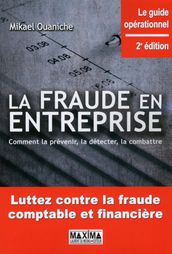 La fraude en entreprise - 2e éd.