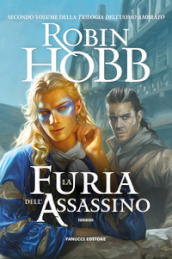 La furia dell assassino. Trilogia dell uomo ambrato. Vol. 2