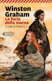 La furia della marea. La saga di Poldark. 7.