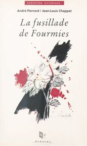 La fusillade de Fourmies : premier mai 1891