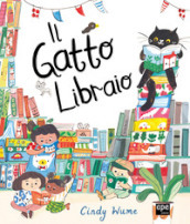 Il gatto libraio. Ediz. a colori