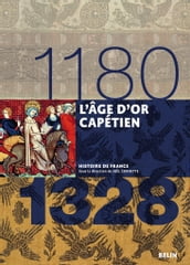 L âge d or capétien (1180-1328)