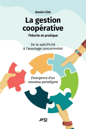La gestion coopérative : théorie et pratique - Daniel Côté
