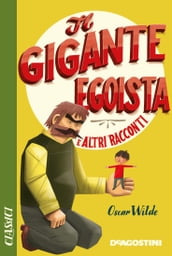 Il gigante egoista e altri racconti