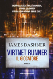 Il giocatore. Virtnet Runner. The mortality doctrine. 1.