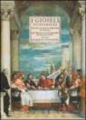 I gioielli pittoreschi. Virtuoso ornamento della città di Vicenza; cioè l endice di tutte le pitture pubbliche della stessa città (Venetia, 1676). Ediz. critica