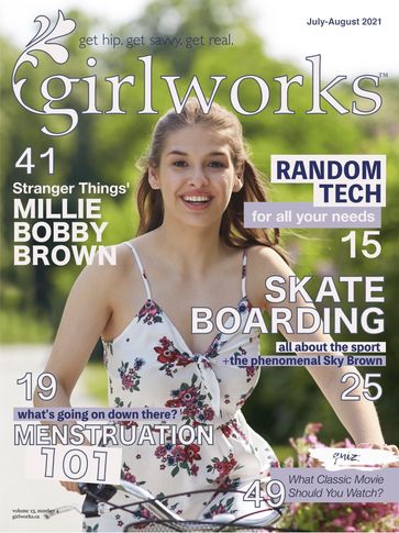 girlworks magazine July / Aug 2021 - girlworks media