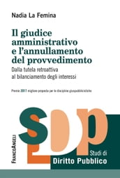 Il giudice amministrativo e l annullamento del provvedimento