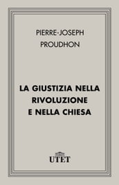 La giustizia nella rivoluzione e nella Chiesa