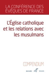 L Église catholique et les relations avec les musulmans