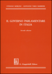 Il governo parlamentare in Italia