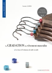 La gradation du vêtement masculin