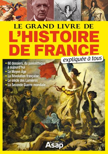 Le grand livre de l'histoire de France expliqué à tous - Collectif