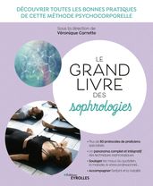 Le grand livre des sophrologies