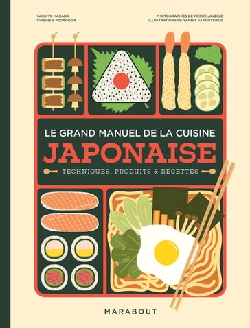 Le grand manuel de la cuisine japonaise - HARADA SACHIYO