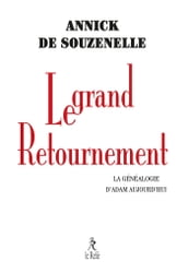 Le grand retournement - La généalogie d Adam aujourd hui