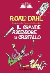 Il grande ascensore di cristallo