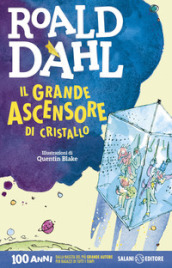 Il grande ascensore di cristallo