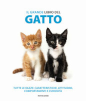 Il grande libro dei gatti. Ediz. illustrata