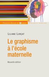 Le graphisme à l école maternelle