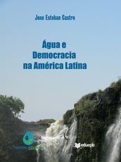 Água e democracia na América Latina